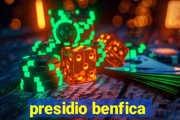 presidio benfica
